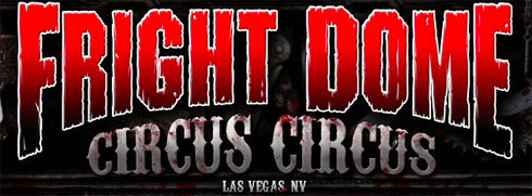 Fright Dome Circus Circus